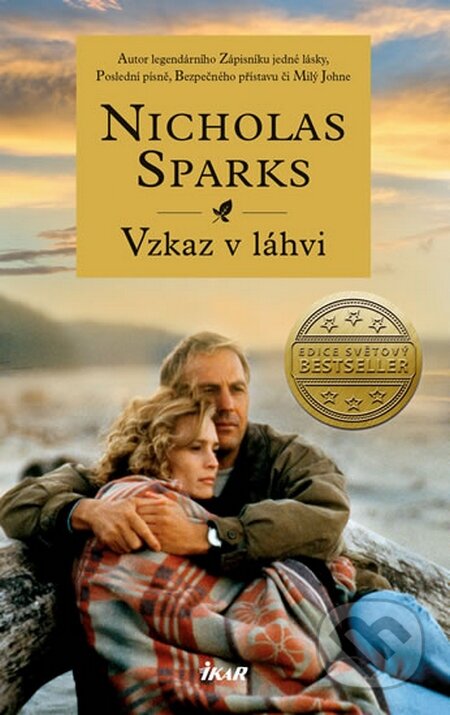 Kniha: Vzkaz v láhvi (Nicholas Sparks). Ikar CZ, 2014 Kniha: Vzkaz v láhvi (Nicholas Sparks). Ikar CZ, 2014