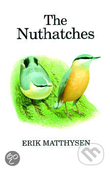 Kniha: The Nuthatches (Erik Matthysen). , 1998 Kniha: The Nuthatches (Erik Matthysen). , 1998