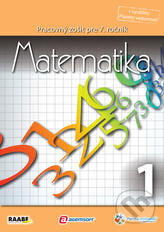 Kniha: Matematika pre 7. ročník základnej školy a 2. ročník gymnázií s osemročným štúdiom/1. polrok (Raabe). Raabe, 2012 Kniha: Matematika pre 7. ročník základnej školy a 2. ročník gymnázií s osemročným štúdiom/1. polrok (Raabe). Raabe, 2012