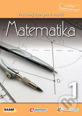 Kniha: Matematika pre 8. ročník základnej školy a 3. ročník gymnázií s osemročným štúdiom/1. polrok (Raabe). Raabe, 2012 Kniha: Matematika pre 8. ročník základnej školy a 3. ročník gymnázií s osemročným štúdiom/1. polrok (Raabe). Raabe, 2012