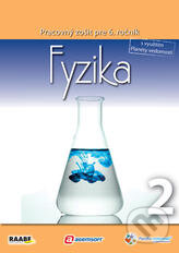 Kniha: Fyzika 2 pre 6. ročník základnej školy a 1. ročník gymnázií s osemročným štúdiom (Klára Velmovská). Raabe, 2012 Kniha: Fyzika 2 pre 6. ročník základnej školy a 1. ročník gymnázií s osemročným štúdiom (Klára Velmovská). Raabe, 2012