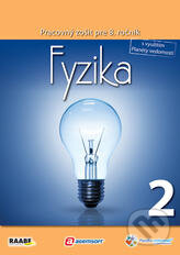 Kniha: Fyzika 2 pre 8. ročník základnej školy a 3. ročník gymnázií s osemročným štúdiom (Monika Vanyová). Raabe, 2012 Kniha: Fyzika 2 pre 8. ročník základnej školy a 3. ročník gymnázií s osemročným štúdiom (Monika Vanyová). Raabe, 2012