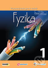 Kniha: Fyzika 1 pre 9. ročník základnej školy a 4. ročník gymnázií s osemročným štúdiom (Raabe). Raabe, 2012 Kniha: Fyzika 1 pre 9. ročník základnej školy a 4. ročník gymnázií s osemročným štúdiom (Raabe). Raabe, 2012