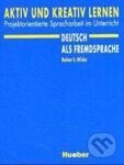 Kniha: Aktiv und kreativ lernen (Rainer E. Wicke). Max Hueber Verlag, 2004 Kniha: Aktiv und kreativ lernen (Rainer E. Wicke). Max Hueber Verlag, 2004