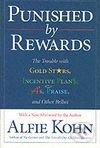 Kniha: Punished by Rewards (Alfie Kohn). Houghton Mifflin, 2000 Kniha: Punished by Rewards (Alfie Kohn). Houghton Mifflin, 2000
