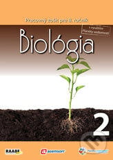 Biológia pre 8. ročník základnej školy a 3. ročník gymnázií s osemročným štúdiom/2. polrok, Raabe, 2012