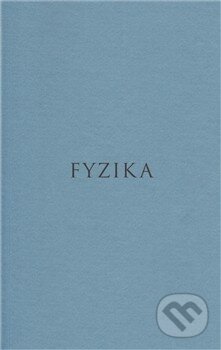 Kniha: Fyzika (Aristoteles). Rezek, 2010 Kniha: Fyzika (Aristoteles). Rezek, 2010