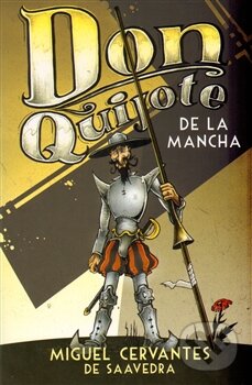 Kniha: Don Quiote de La Mancha (Miguel de Cervantes Saavedra). Edice knihy Omega, 2014 Kniha: Don Quiote de La Mancha (Miguel de Cervantes Saavedra). Edice knihy Omega, 2014
