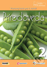 Kniha: Prírodoveda pre 2. ročník základnej školy/2. polrok (Raabe). Raabe, 2012 Kniha: Prírodoveda pre 2. ročník základnej školy/2. polrok (Raabe). Raabe, 2012