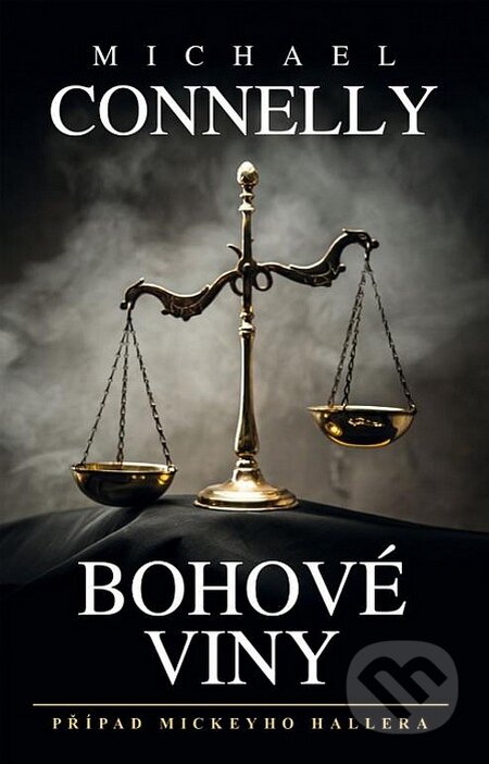 Kniha: Bohové viny (Michael Connelly). Domino, 2014 Kniha: Bohové viny (Michael Connelly). Domino, 2014