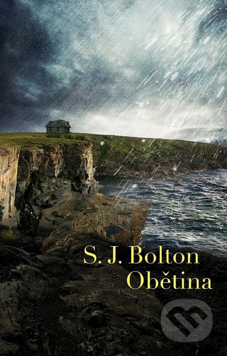 Kniha: Obětina (S.J. Bolton). Domino, 2014 Kniha: Obětina (S.J. Bolton). Domino, 2014