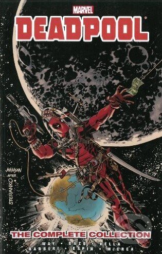 Kniha: Deadpool: The Complete Collection (Volume 3) (Carlos Barberi, Daniel Way, Jim Calafiore a Sheldon Vella). Marvel, 2014 Kniha: Deadpool: The Complete Collection (Volume 3) (Carlos Barberi, Daniel Way, Jim Calafiore a Sheldon Vella). Marvel, 2014