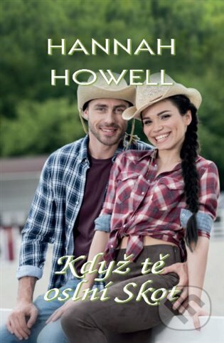 E-kniha: Když tě oslní Skot (Hannah Howell). OLDAG, 2022 E-kniha: Když tě oslní Skot (Hannah Howell). OLDAG, 2022