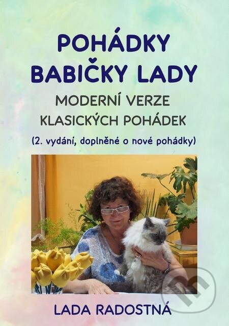 E-kniha: Pohádky babičky Lady (Lada Radostná). E-knihy jedou E-kniha: Pohádky babičky Lady (Lada Radostná). E-knihy jedou