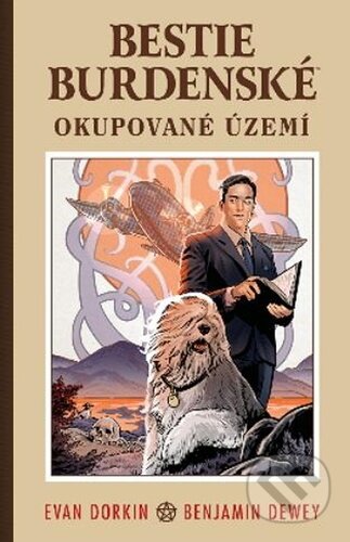 Kniha: Bestie burdenské 4 - Okupované území (Evan Dorkin). Comics centrum, 2022 Kniha: Bestie burdenské 4 - Okupované území (Evan Dorkin). Comics centrum, 2022