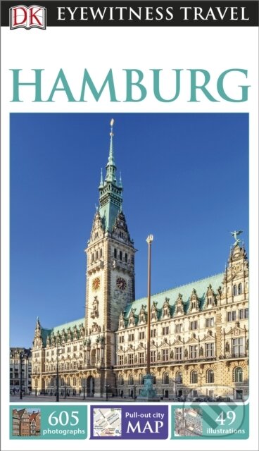 Kniha: Hamburg (DK Eyewitness). Dorling Kindersley, 2016 Kniha: Hamburg (DK Eyewitness). Dorling Kindersley, 2016
