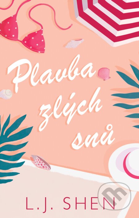 Kniha: Plavba zlých snů (L. J. Shen). Baronet, 2023 Kniha: Plavba zlých snů (L. J. Shen). Baronet, 2023