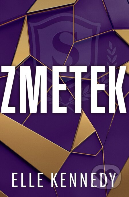 Kniha: Zmetek (Elle Kennedy). Baronet, 2023 Kniha: Zmetek (Elle Kennedy). Baronet, 2023