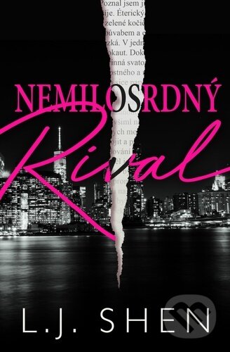 Kniha: Nemilosrdný rival (L. J. Shen). Baronet, 2023 Kniha: Nemilosrdný rival (L. J. Shen). Baronet, 2023