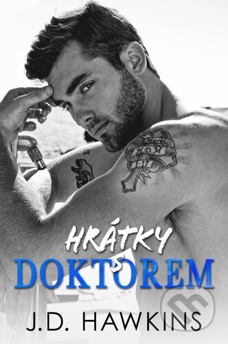 Kniha: Hrátky s doktorem (J. D. Hawkins). Baronet, 2023 Kniha: Hrátky s doktorem (J. D. Hawkins). Baronet, 2023