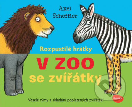 Rozpustilé hrátky se zvířátky: V ZOO - Axel Scheffler, Axel Scheffler (Ilustrátor), Ella & Max, 2022