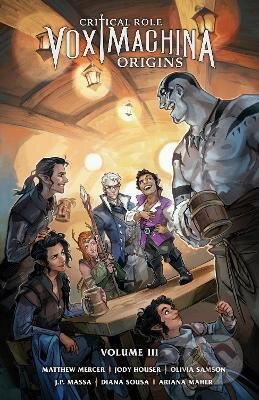Kniha: Critical Role: Vox Machina Origins III (Matthew Mercer). Dark Horse, 2022 Kniha: Critical Role: Vox Machina Origins III (Matthew Mercer). Dark Horse, 2022