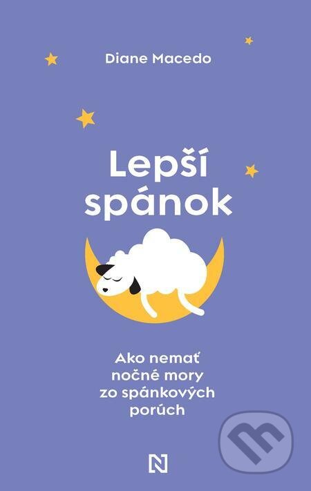 E-kniha: Lepší spánok (Diane Macedo). N Press, 2022 E-kniha: Lepší spánok (Diane Macedo). N Press, 2022