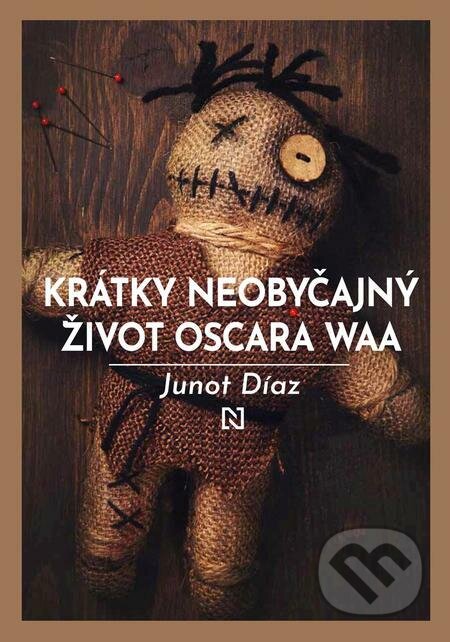 E-kniha: Krátky neobyčajný život Oscara Waa (Junot Díaz). N Press, 2022 E-kniha: Krátky neobyčajný život Oscara Waa (Junot Díaz). N Press, 2022