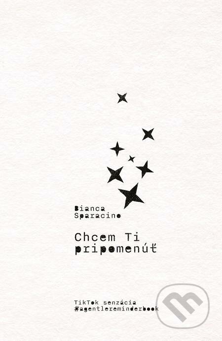 E-kniha: Chcem ti pripomenúť (Bianca Sparacino). Grada, 2022 E-kniha: Chcem ti pripomenúť (Bianca Sparacino). Grada, 2022