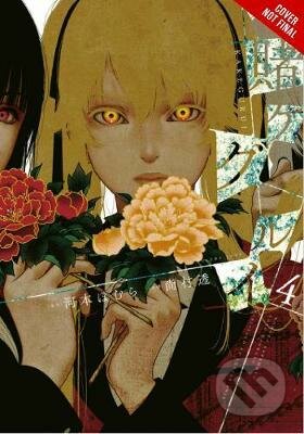 Kniha: Kakegurui: Compulsive Gambler 4 (Homura Kawamoto a Tooru Naomura). Little, Brown, 2018 Kniha: Kakegurui: Compulsive Gambler 4 (Homura Kawamoto a Tooru Naomura). Little, Brown, 2018