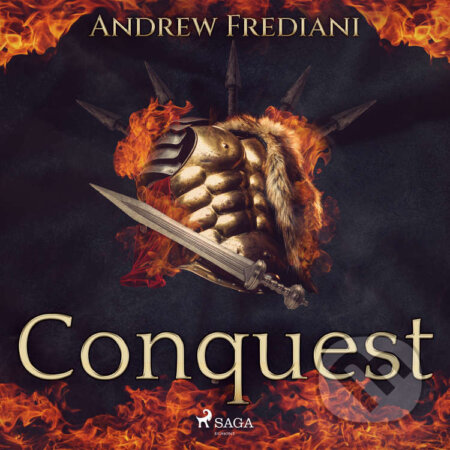 Audiokniha: Conquest (EN) (Andrew Frediani). Saga Egmont, 2022 Audiokniha: Conquest (EN) (Andrew Frediani). Saga Egmont, 2022