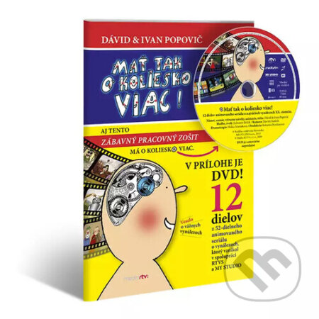 Kniha: Mať tak o koliesko viac (Ivan Popovič a David Popovič). Media RTVS, 2020 Kniha: Mať tak o koliesko viac (Ivan Popovič a David Popovič). Media RTVS, 2020