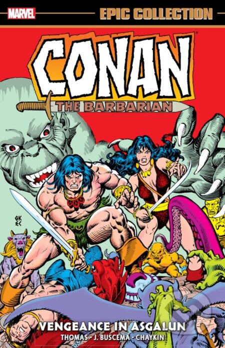 Conan The Barbarian Epic Collection: The Original Marvel Years - Vengeance In Asgalun - Roy Thomas, John Buscema (Ilustrátor), Marvel, 2022