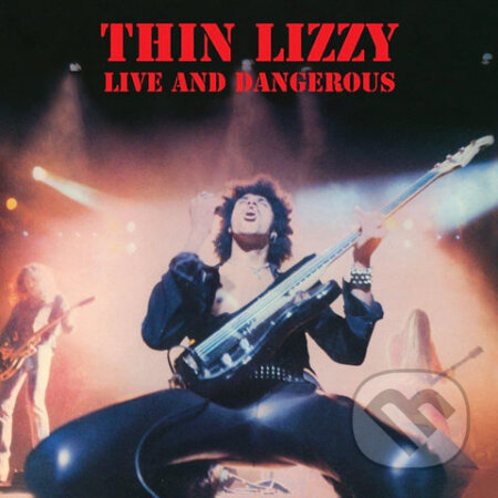 Hudobné CD: Thin Lizzy: Live And Dangerous (Super Dlx.) (Hudobné albumy). Hudobné albumy, 2023 Hudobné CD: Thin Lizzy: Live And Dangerous (Super Dlx.) (Hudobné albumy). Hudobné albumy, 2023