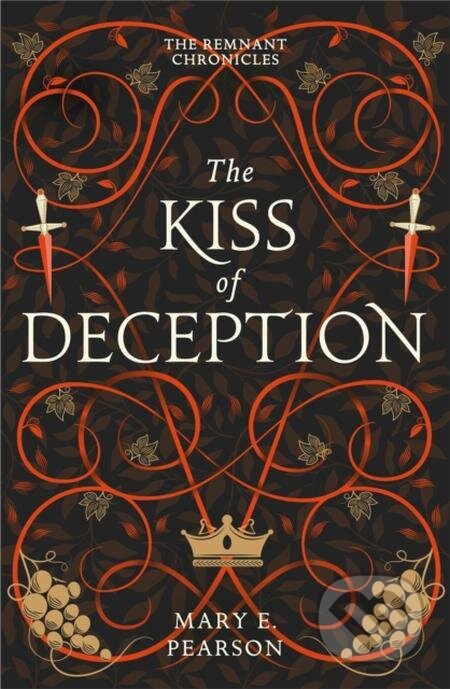 E-kniha: The Kiss of Deception (Mary E. Pearson). Hodder and Stoughton, 2022 E-kniha: The Kiss of Deception (Mary E. Pearson). Hodder and Stoughton, 2022