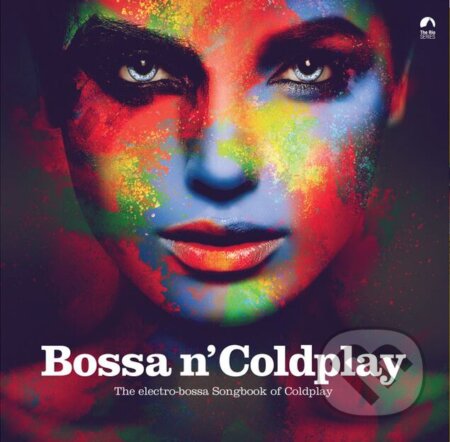 Hudební CD: Coldplay: Bossa N' Coldplay (Yellow) LP (Hudobné albumy). Hudobné albumy, 2023 Hudební CD: Coldplay: Bossa N' Coldplay (Yellow) LP (Hudobné albumy). Hudobné albumy, 2023