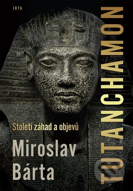 E-kniha: Tutanchamon (Miroslav Bárta). Jota E-kniha: Tutanchamon (Miroslav Bárta). Jota
