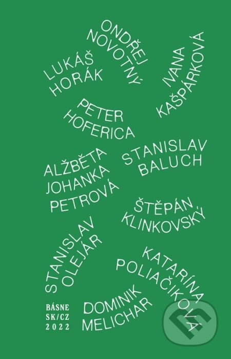 Kniha: Básne SK/CZ 2022 (Literárny klub). Literárny klub, 2022 Kniha: Básne SK/CZ 2022 (Literárny klub). Literárny klub, 2022