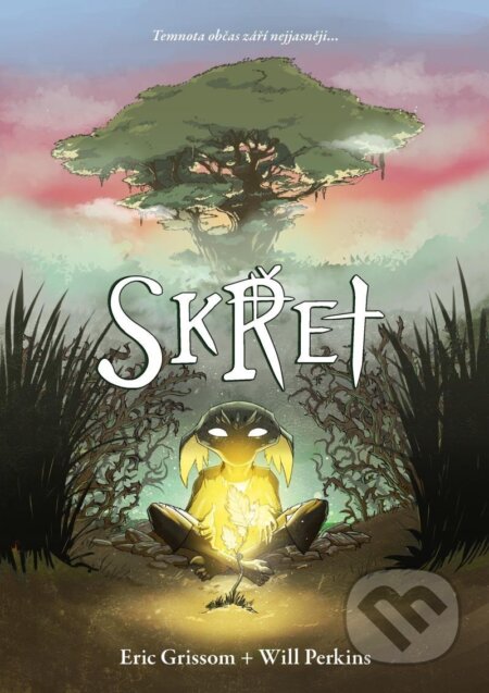 Kniha: Skřet (Eric Grissom). Comics centrum, 2022 Kniha: Skřet (Eric Grissom). Comics centrum, 2022
