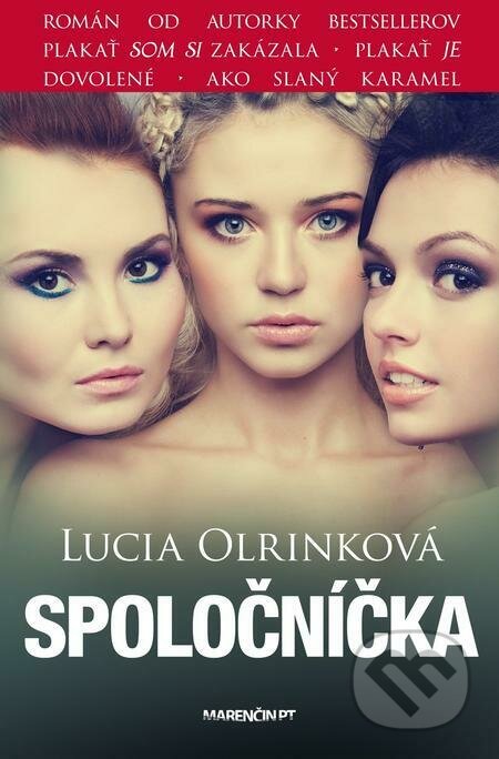 E-kniha: Spoločníčka (Lucia Olrinková). Marenčin PT, 2022 E-kniha: Spoločníčka (Lucia Olrinková). Marenčin PT, 2022