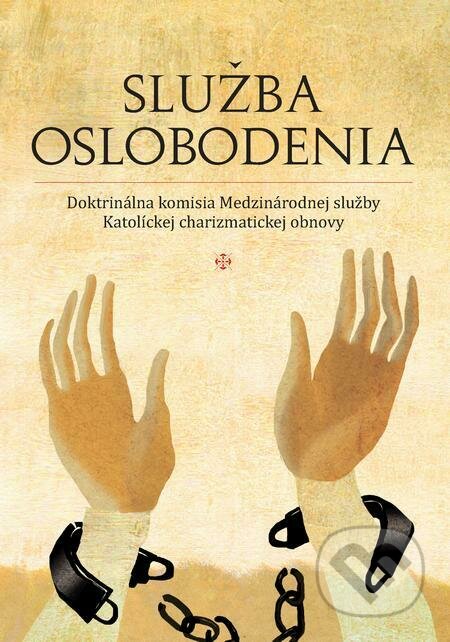 E-kniha: Služba oslobodenia (Christian Project Support). Christian Project Support E-kniha: Služba oslobodenia (Christian Project Support). Christian Project Support