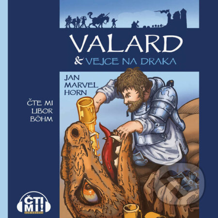 Valard & vejce na draka - Jan Marvel Horn, Čti mi!, 2022