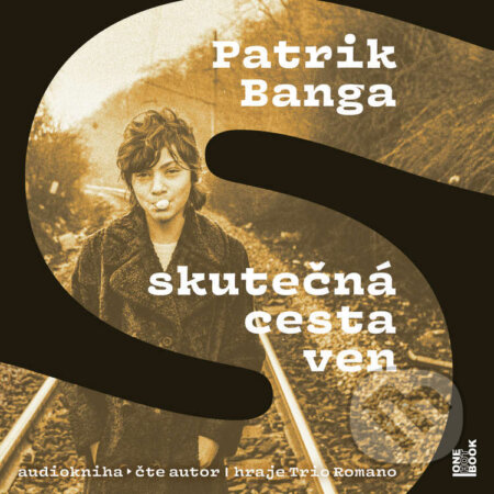 Audiokniha: Skutečná cesta ven (Patrik Banga). OneHotBook, 2022 Audiokniha: Skutečná cesta ven (Patrik Banga). OneHotBook, 2022