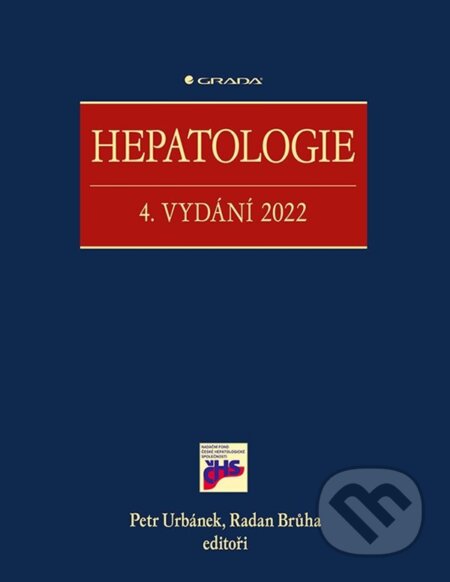 Kniha: Hepatologie (Petr Urbánek a Radan Brůha). , 2022 Kniha: Hepatologie (Petr Urbánek a Radan Brůha). , 2022