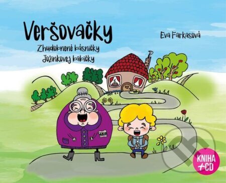Kniha: Veršovačky (Eva Farkasová). Q+Q Team, 2022 Kniha: Veršovačky (Eva Farkasová). Q+Q Team, 2022