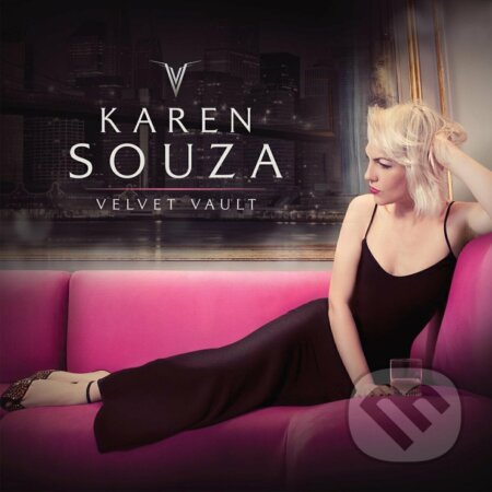 Hudobné CD: Karen Souza: Velvet Vault LP (Hudobné albumy). Hudobné albumy, 2022 Hudobné CD: Karen Souza: Velvet Vault LP (Hudobné albumy). Hudobné albumy, 2022