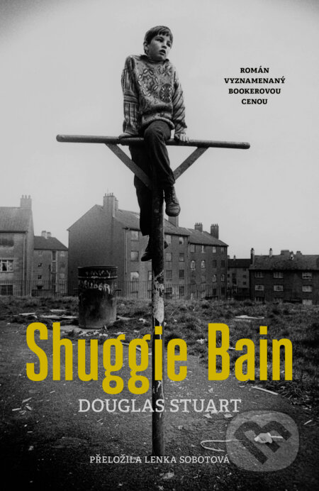 E-kniha: Shuggie Bain (Douglas Stuart), 2022 E-kniha: Shuggie Bain (Douglas Stuart), 2022
