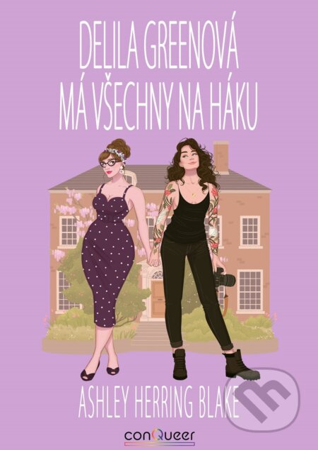 E-kniha: Delila Greenová má všechny na háku (Ashley Herring Blake). FANTOM Print, 2022 E-kniha: Delila Greenová má všechny na háku (Ashley Herring Blake). FANTOM Print, 2022