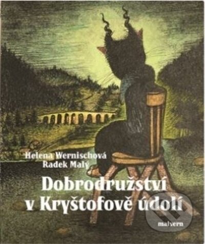 Kniha: Dobrodružství v Kryštofově údolí (Helena Wernischová a Jan Malý). Malvern, 2023 Kniha: Dobrodružství v Kryštofově údolí (Helena Wernischová a Jan Malý). Malvern, 2023