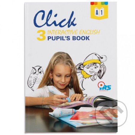 Spoločenská hra: Click 3: Interactive English. Pupil’s book (Geniuso). Geniuso, 2022 Spoločenská hra: Click 3: Interactive English. Pupil’s book (Geniuso). Geniuso, 2022